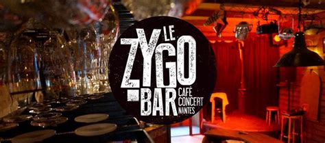 zygo bar nantes|Le Zygo Bar 